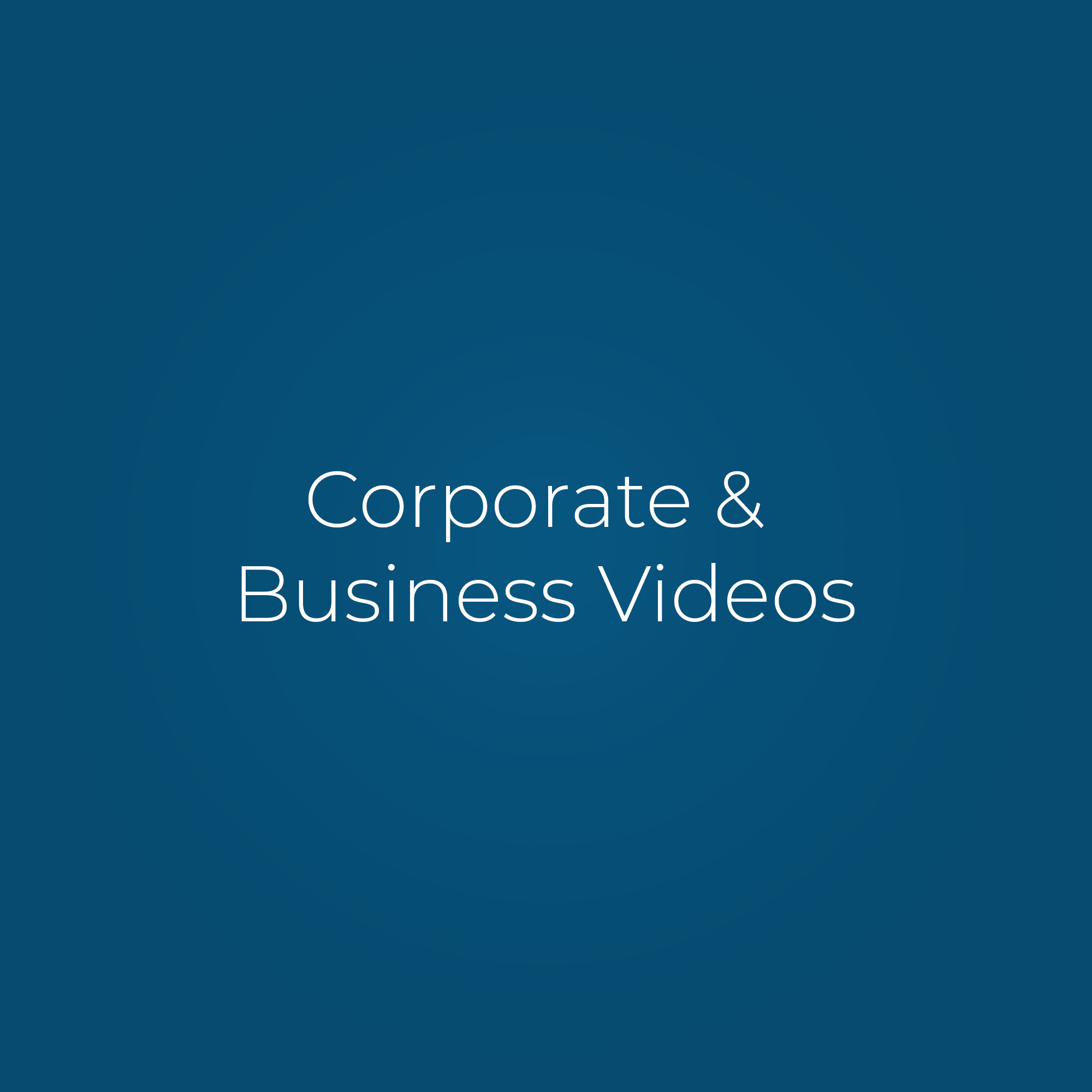 Corporate & Business Videos